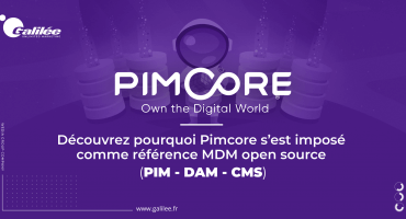 Galilée est intégrateur Pimcore, référence open source pour les DSI