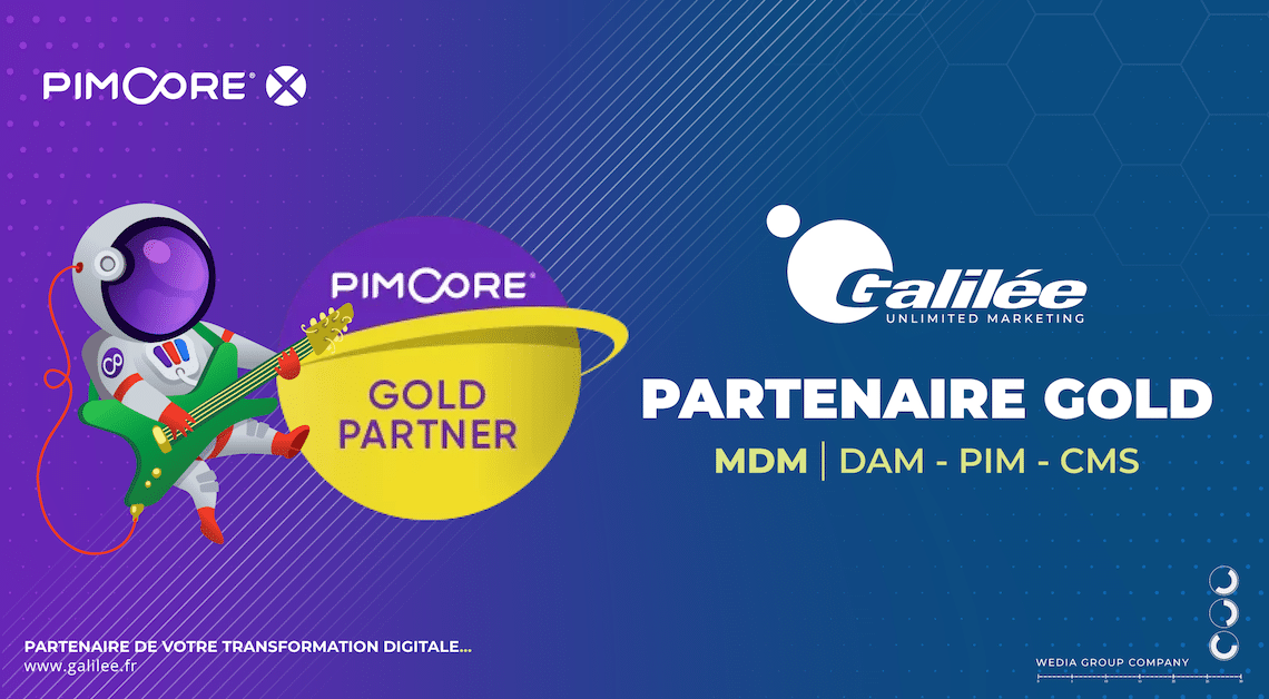 Galilée devient Partenaire Gold Pimcore : solution MDM, PIM, DAM, CMS