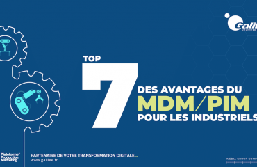 Top 7 des avantages du MDM et du PIM pour les industriels
